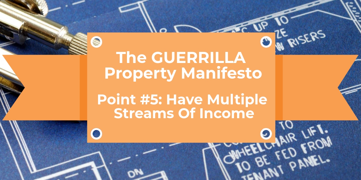 Have Multiple Streams Of Property Income