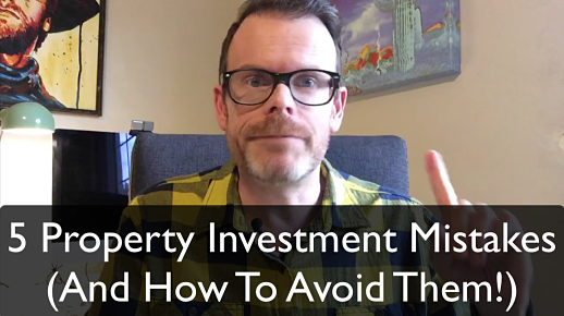 Property investment mistakes