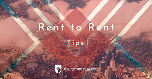 Rent to rent tips